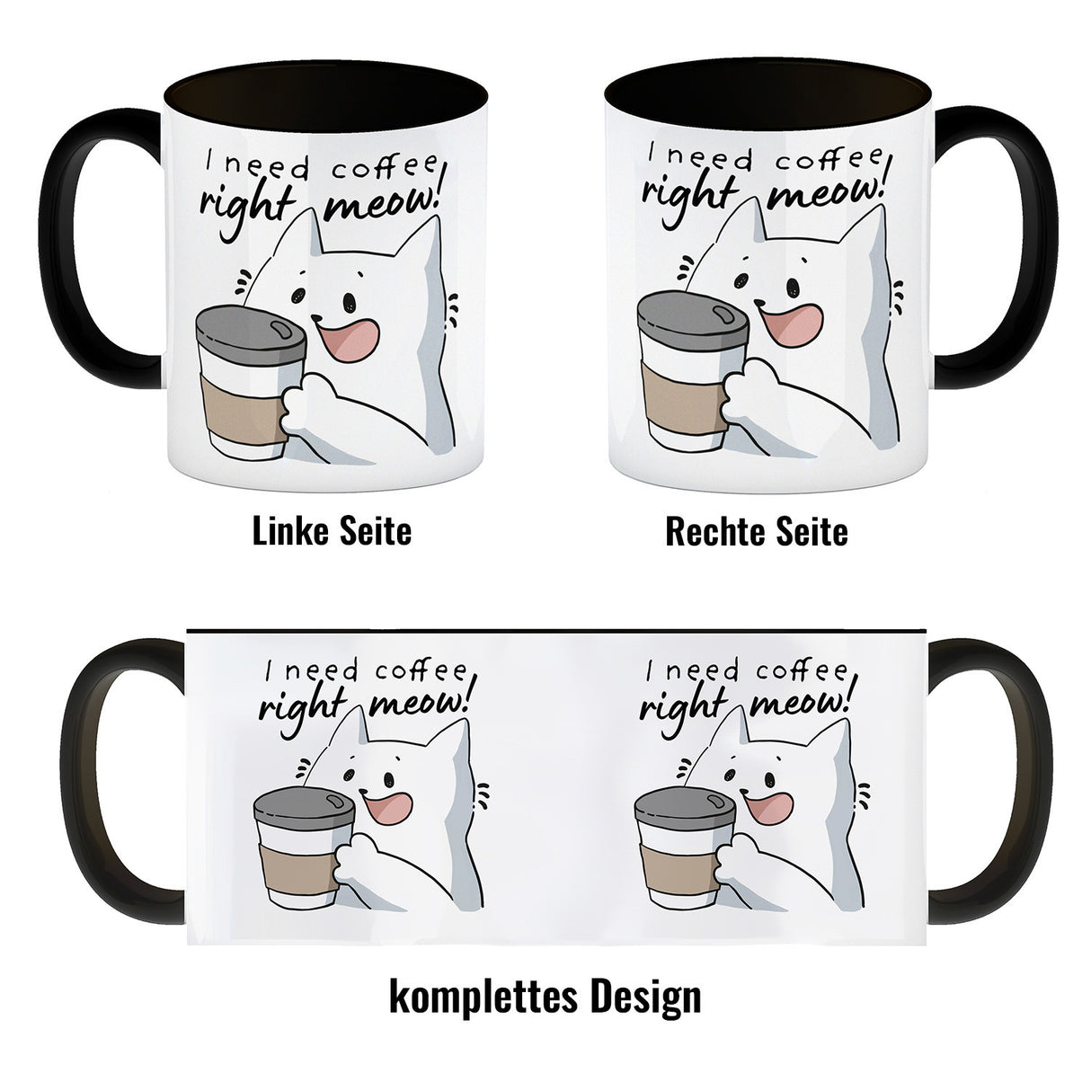Katze Kaffeebecher mit Spruch I need coffee right meow