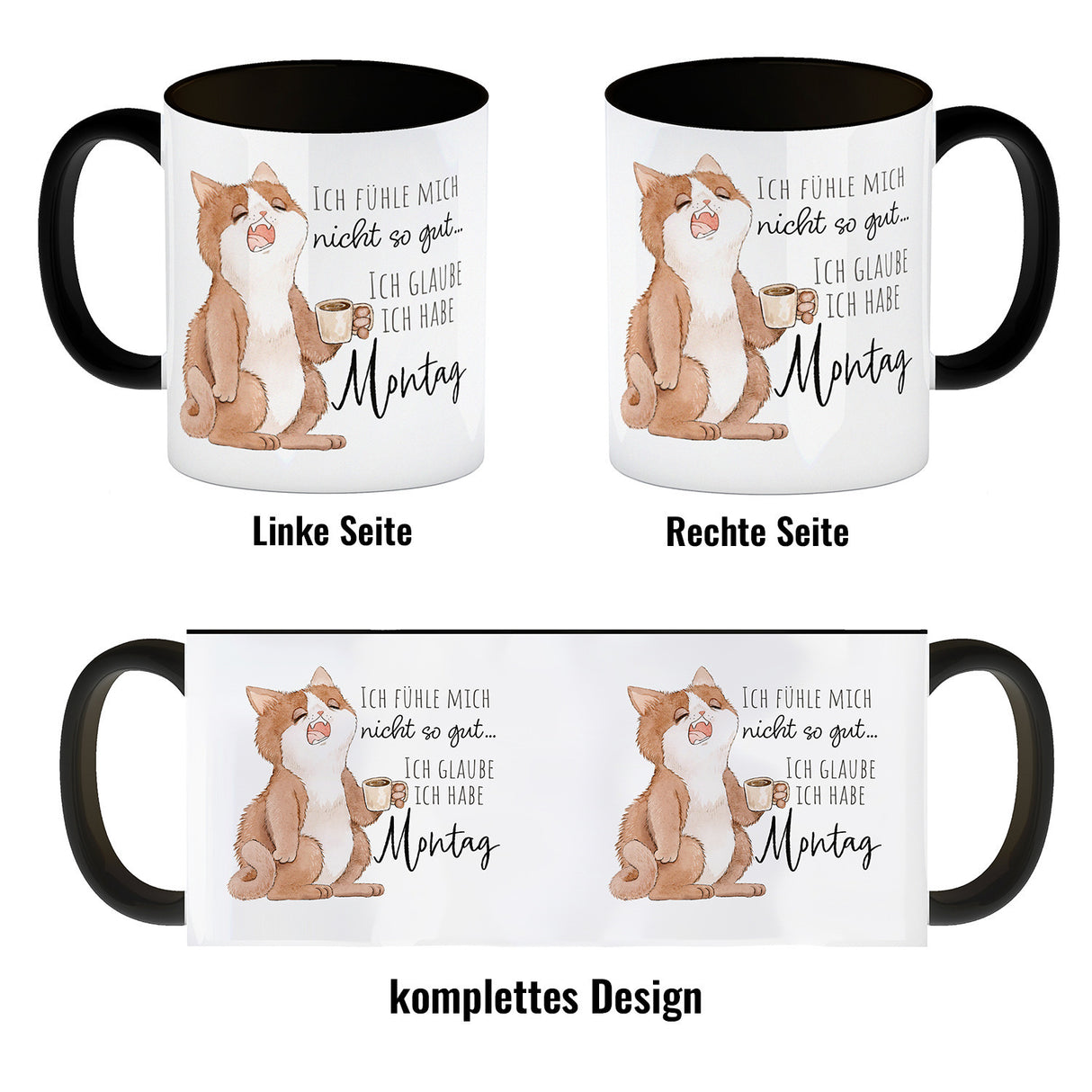 Katze Kaffeebecher mit Spruch Unwohlsein - Verdacht auf Montagsgefühl