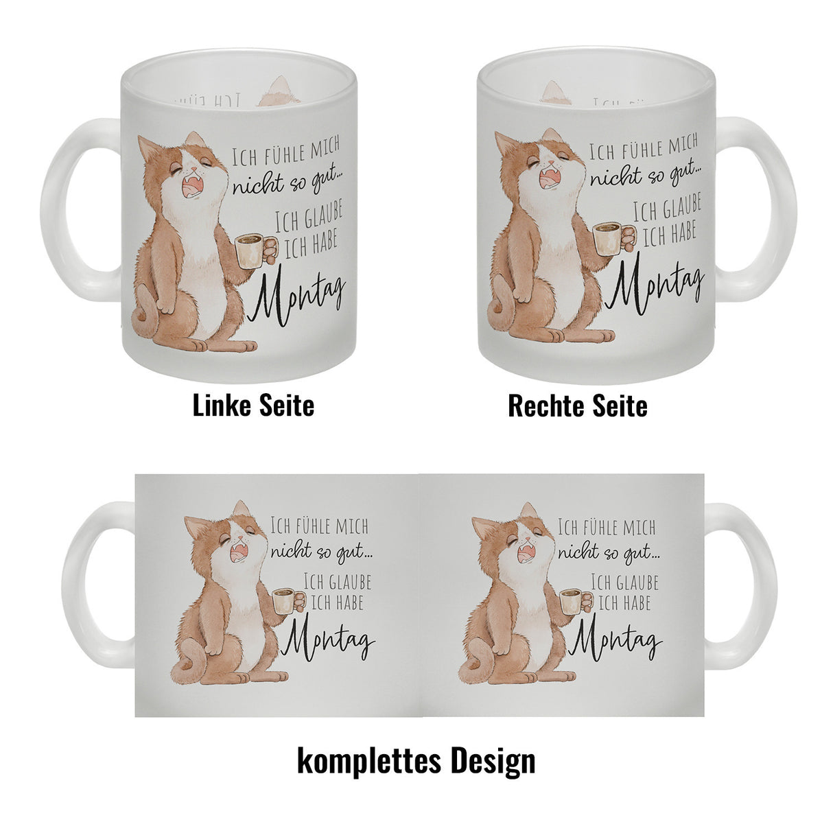 Katze Kaffeebecher mit Spruch Unwohlsein - Verdacht auf Montagsgefühl