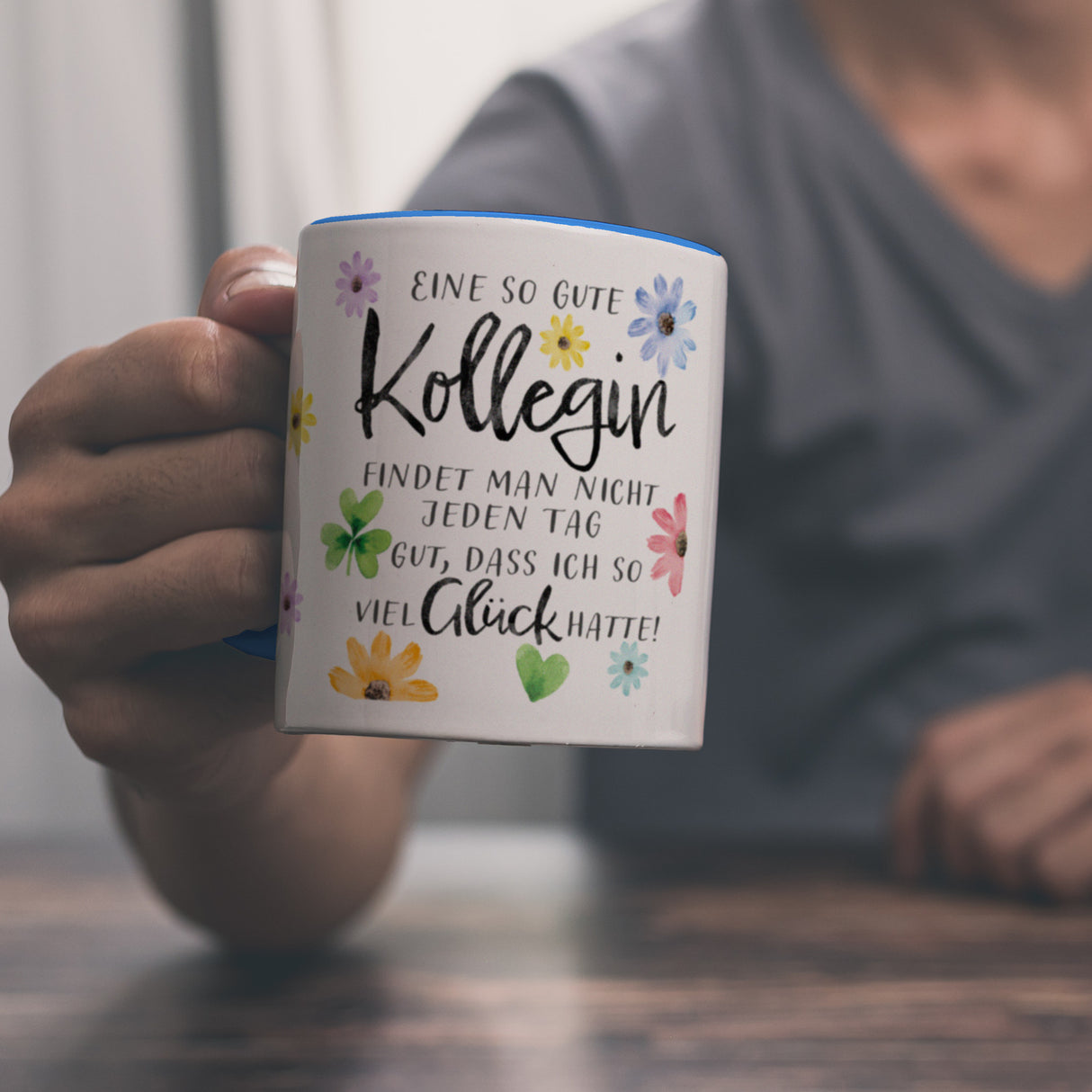 Blumen Kaffeebecher mit Spruch Glück gehabt mit toller Kollegin