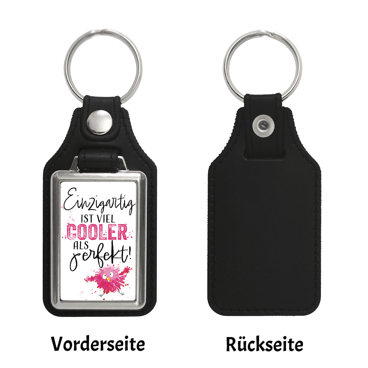 Spatz Schlüsselanhänger mit Spruch Einzigartig ist viel cooler als perfekt