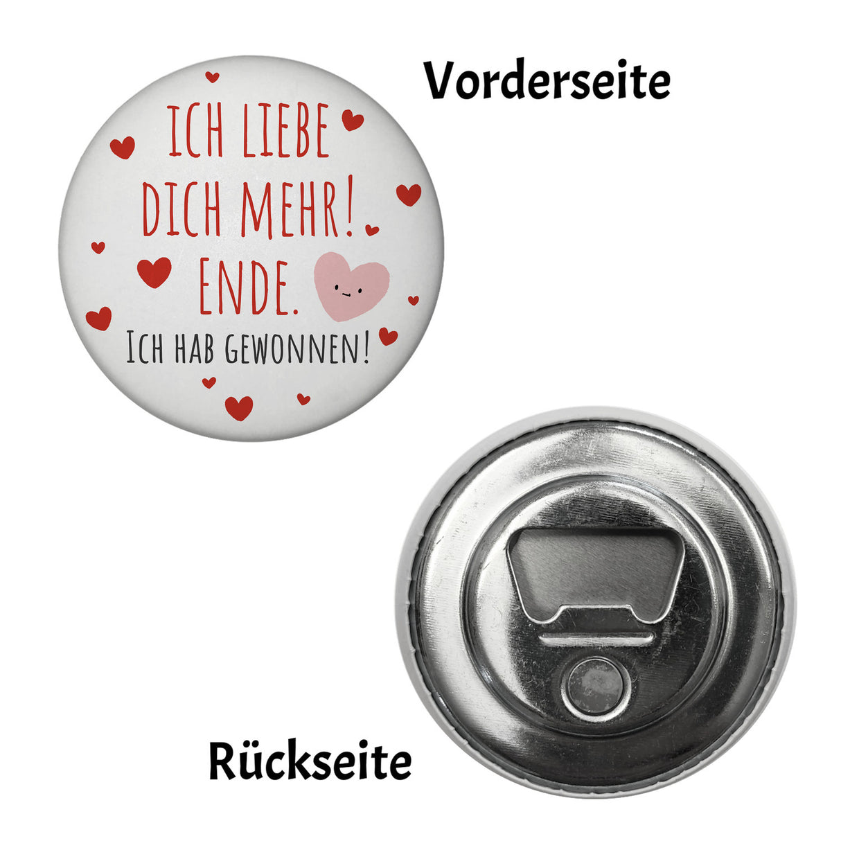 Herzen Magnet rund rund mit Spruch Ich liebe dich mehr! Ende.