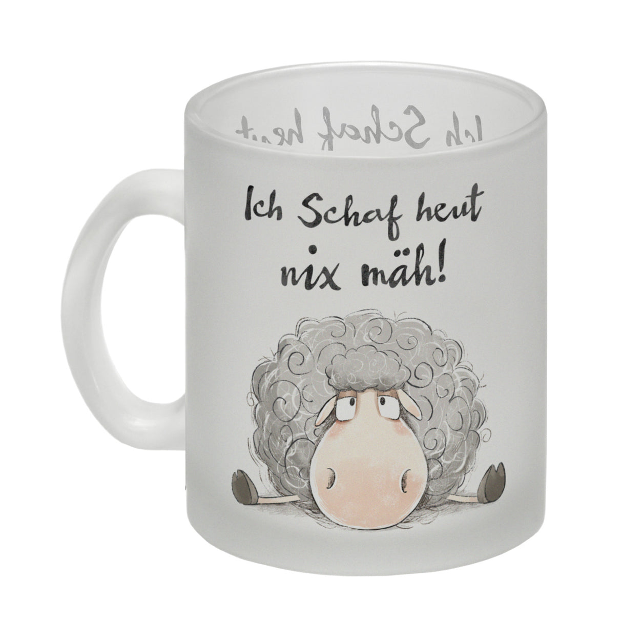 Schaf Kaffeebecher mit Spruch Ich Schaf heut nix mäh