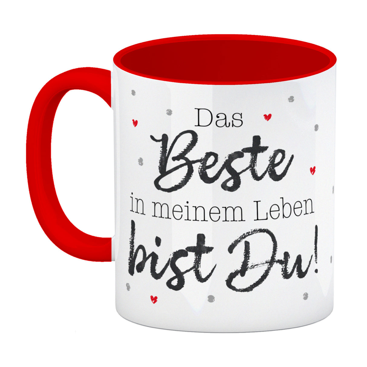 Das Beste in meinem Leben bist Du! Kaffeebecher
