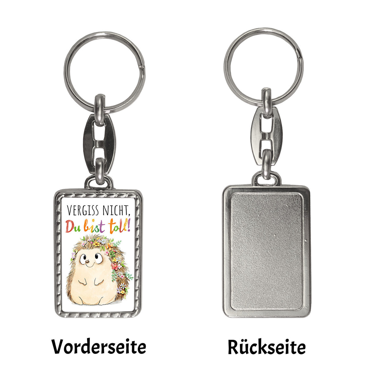Igel Schlüsselanhänger mit Spruch Vergiss nicht du bist toll