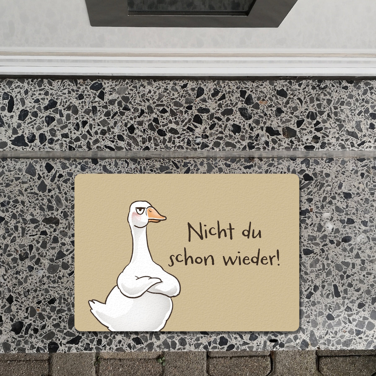 Gilbert die Gans Fußmatte in 35x50 cm ohne Rand mit Spruch Nicht du schon wieder