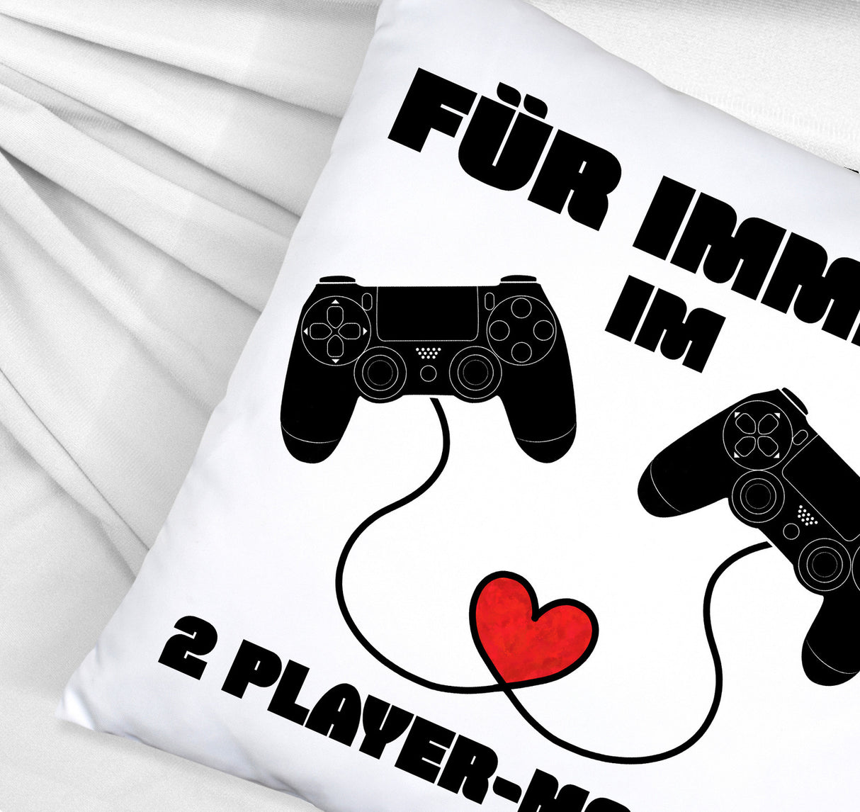 Gaming Kissen mit Spruch Für immer im 2 Player-Modus