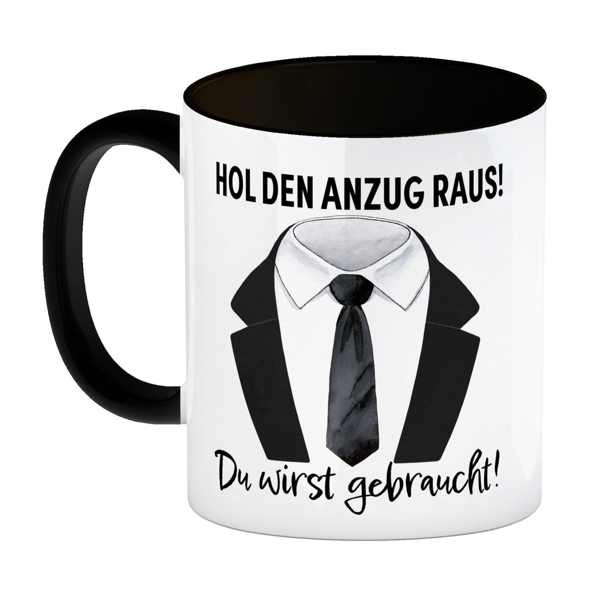Trauzeuge Kaffeebecher mit Spruch Hol den Anzug raus Du wirst gebraucht