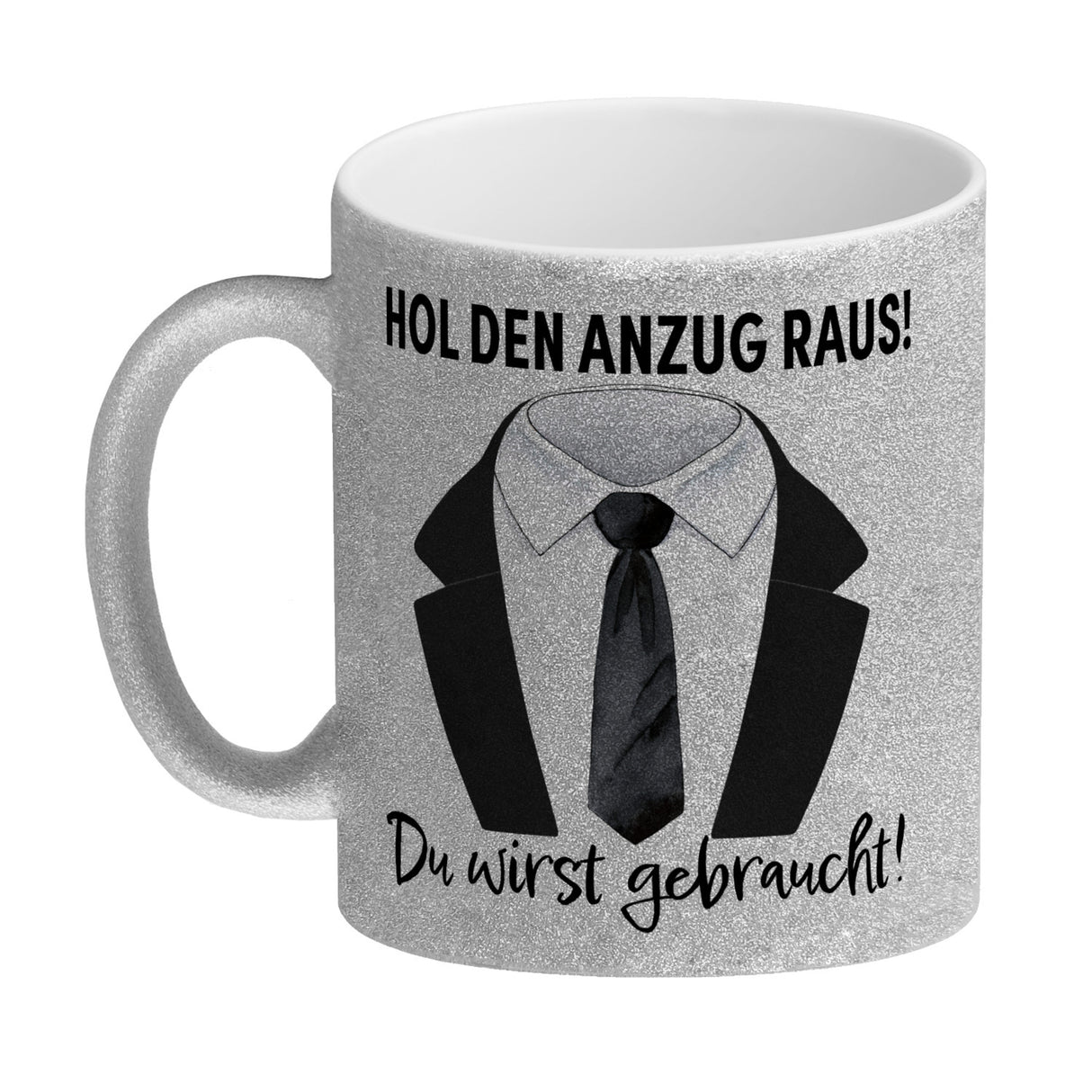 Trauzeuge Kaffeebecher mit Spruch Hol den Anzug raus Du wirst gebraucht