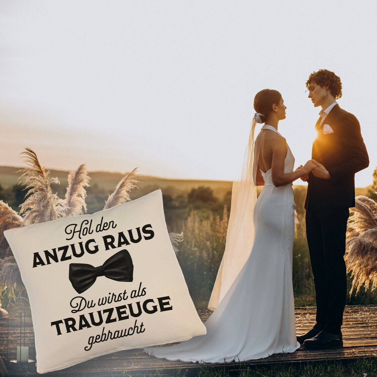 Hol den Anzug raus Trauzeuge Kissen mit Spruch