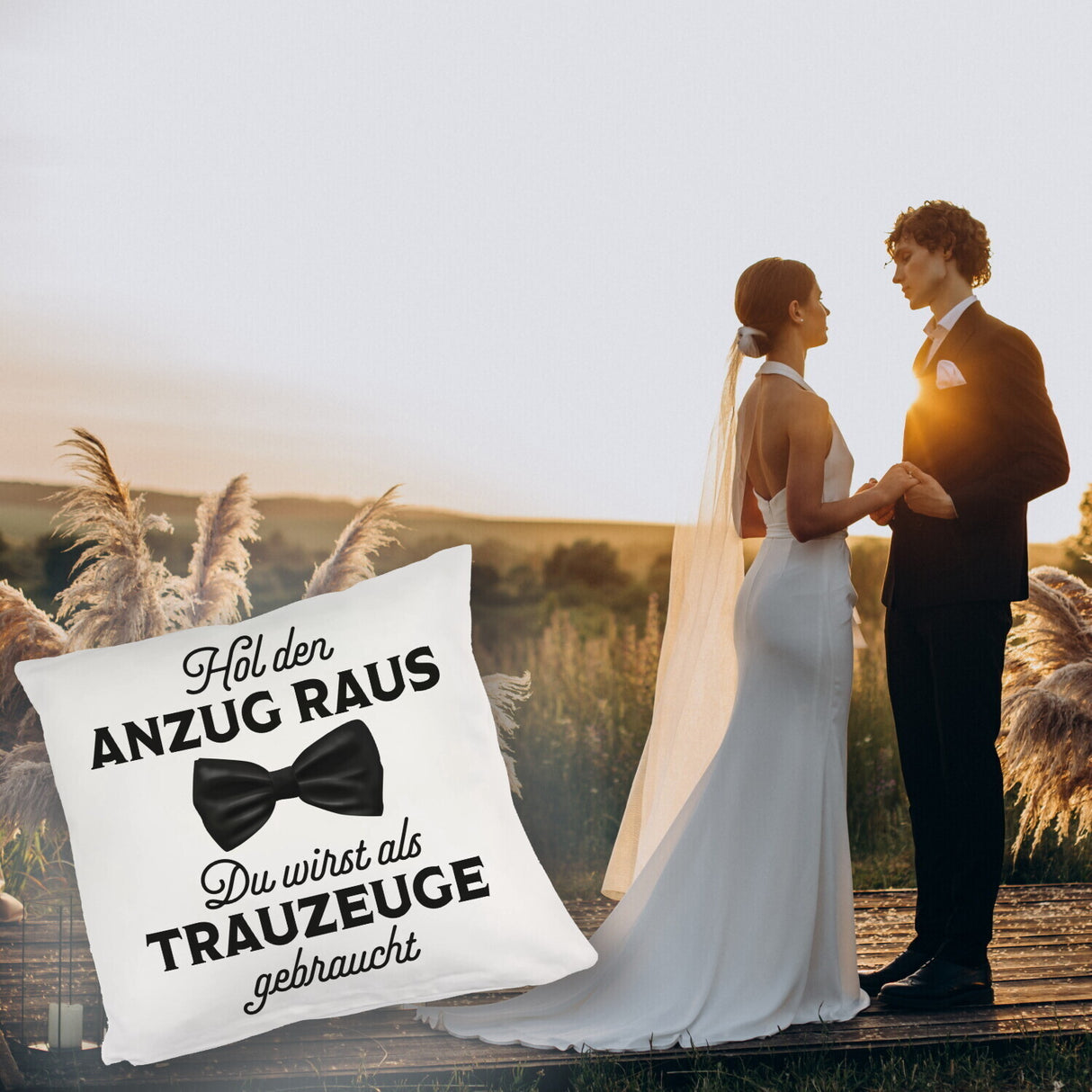 Hol den Anzug raus Trauzeuge Kissen mit Spruch