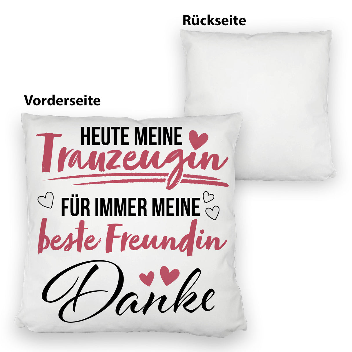 Trauzeugin Kissen mit Spruch heute Trauzeugin - ewig beste Freundin