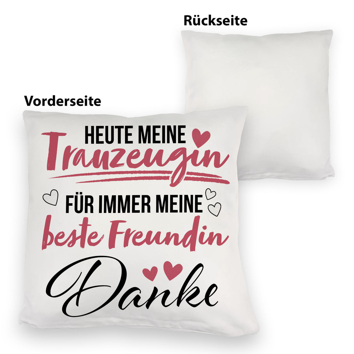 Trauzeugin Kissen mit Spruch heute Trauzeugin - ewig beste Freundin