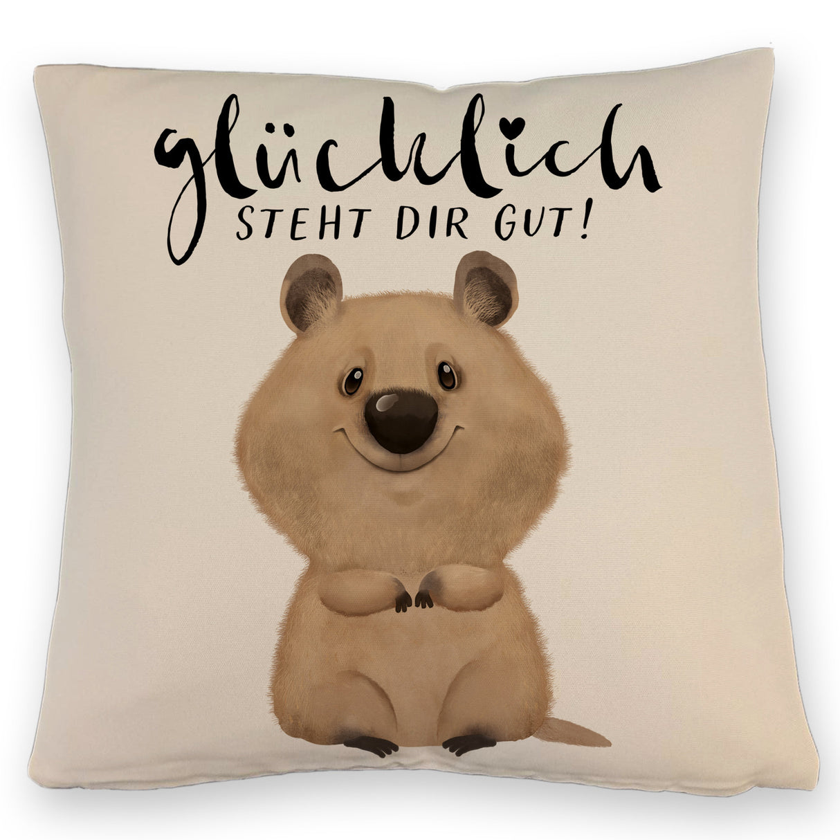 Quokka Kissen mit Spruch Glücklich steht dir gut