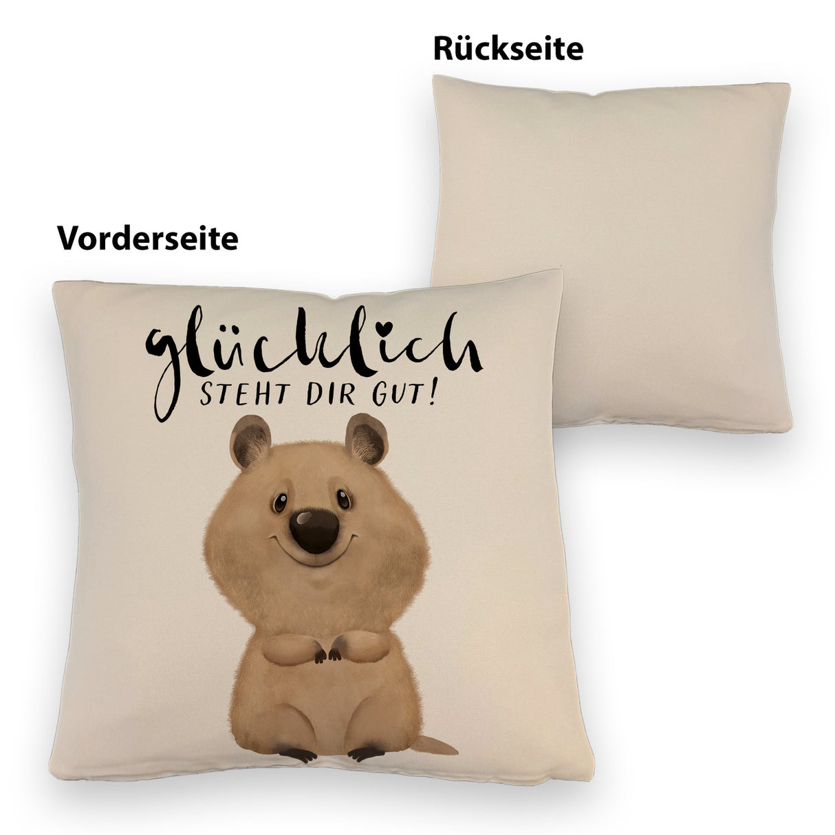 Quokka Kissen mit Spruch Glücklich steht dir gut