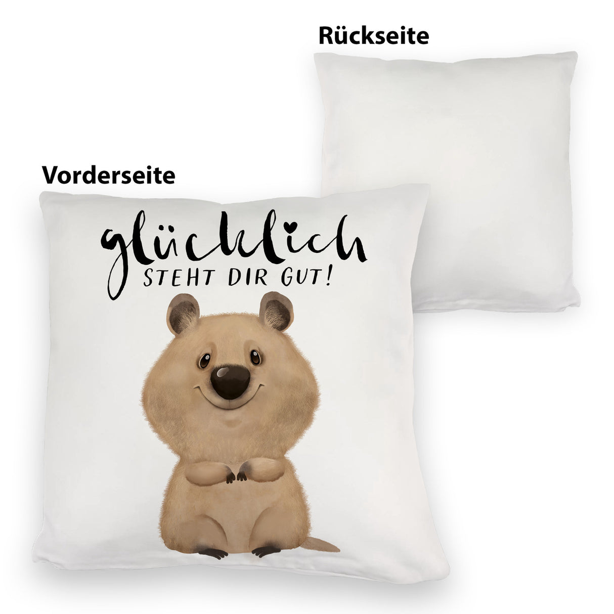 Quokka Kissen mit Spruch Glücklich steht dir gut