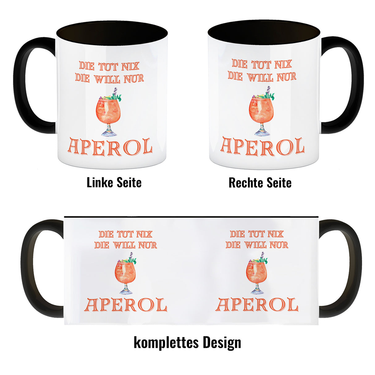 Aperol Kaffeebecher mit Spruch Die tut nix die will nur Aperol