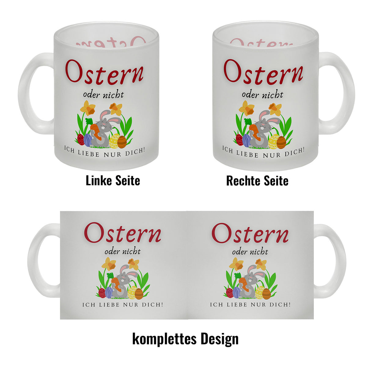 Ostern Kaffeebecher mit Spruch Ostern oder nicht ich liebe nur dich