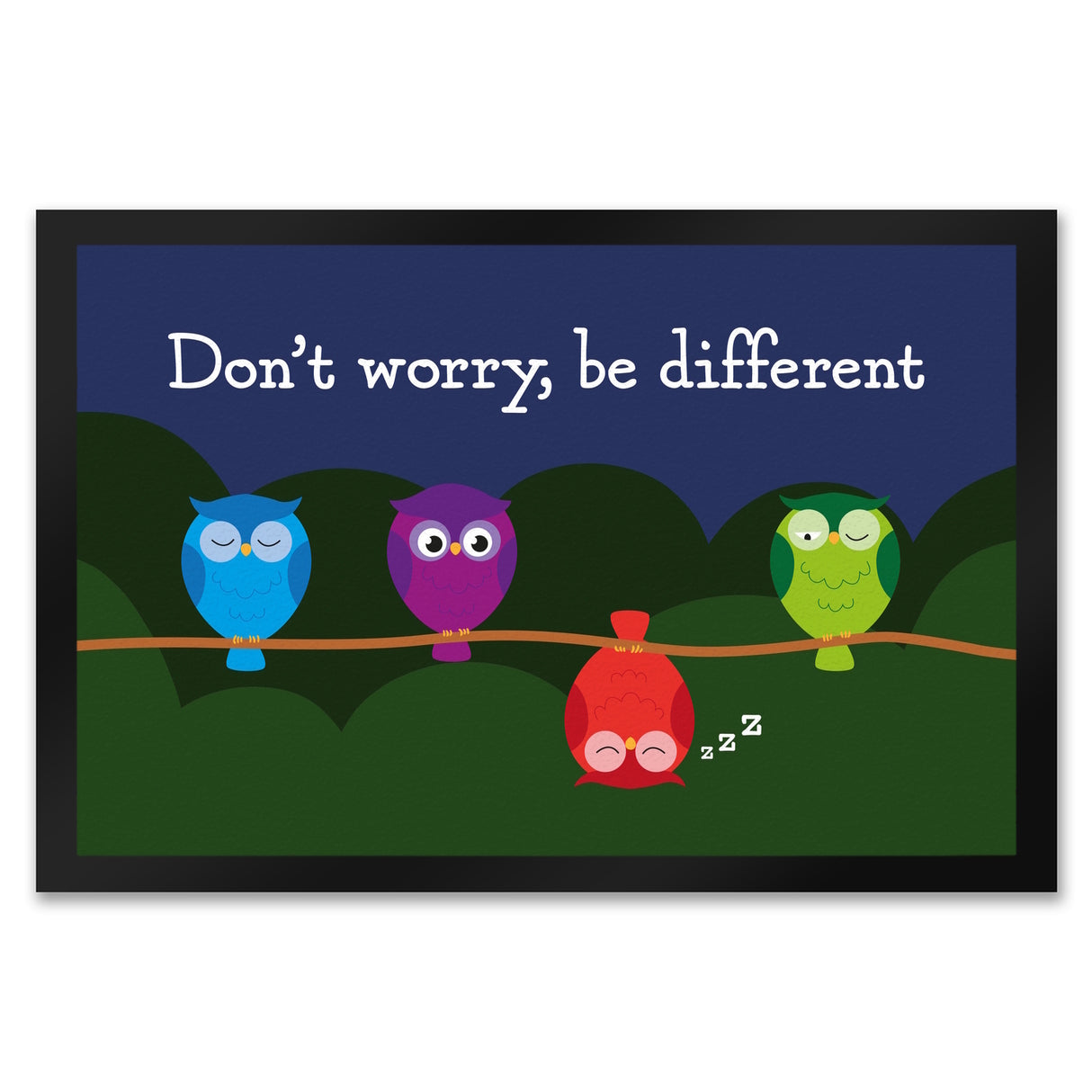 Eule Fußmatte in 35x50 cm mit Spruch Dont worry be different