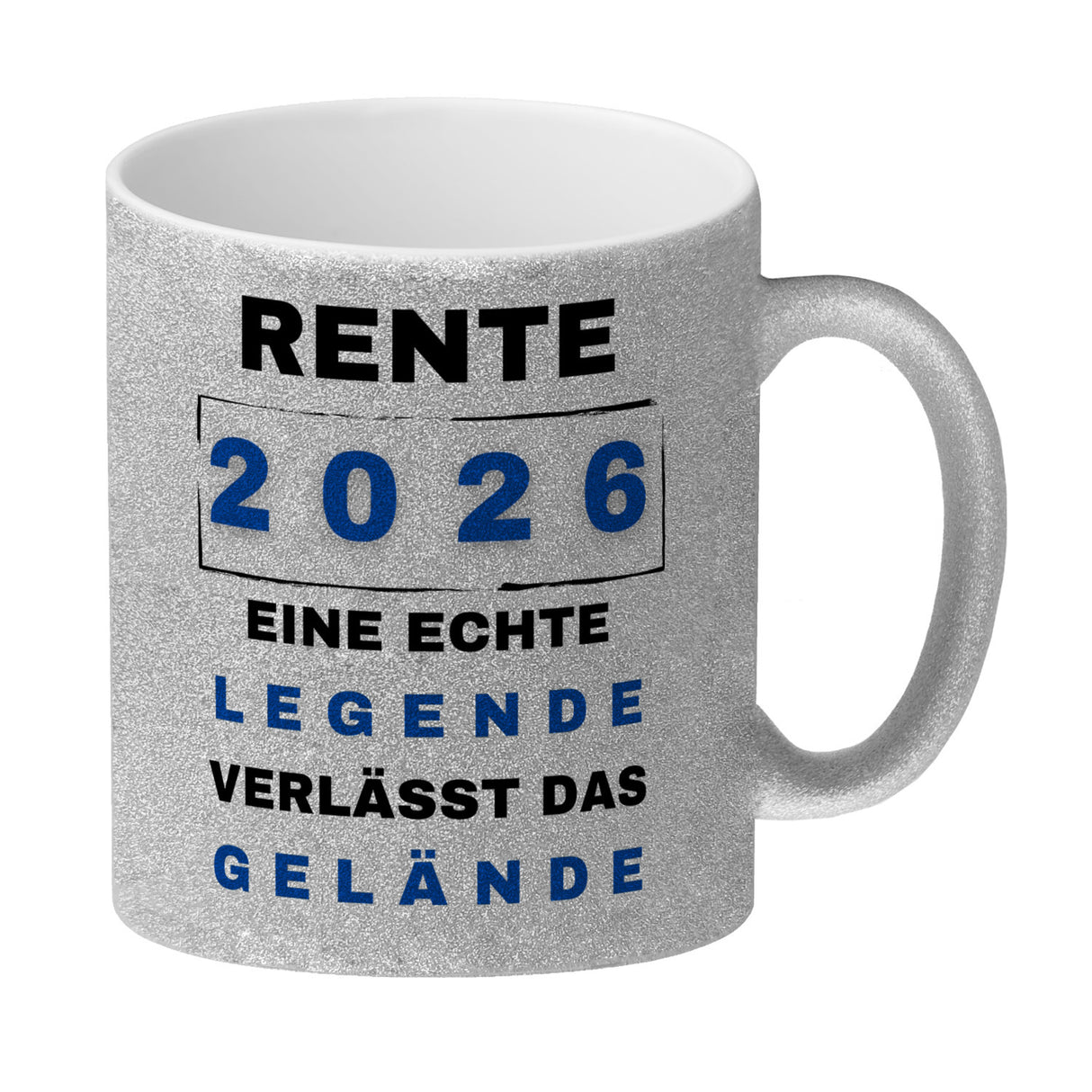 Rente 2026 Kaffeebecher mit Spruch Rente 2026 Legende geht