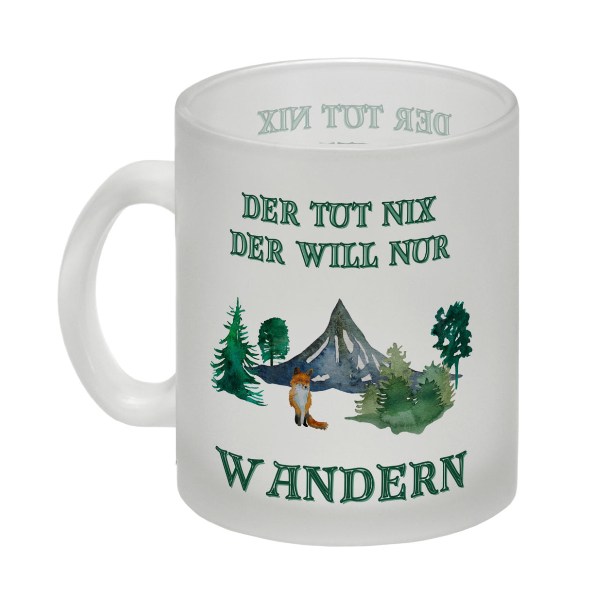 Wandern Kaffeebecher mit Spruch Der tut nix der will nur wandern