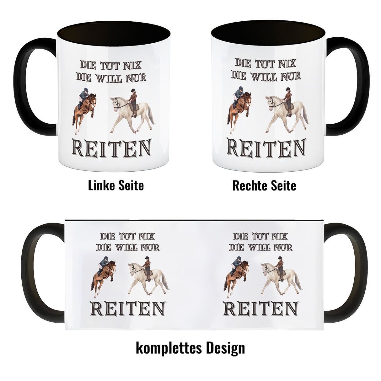 Reiten Kaffeebecher mit Spruch Die tut nix die will nur reiten