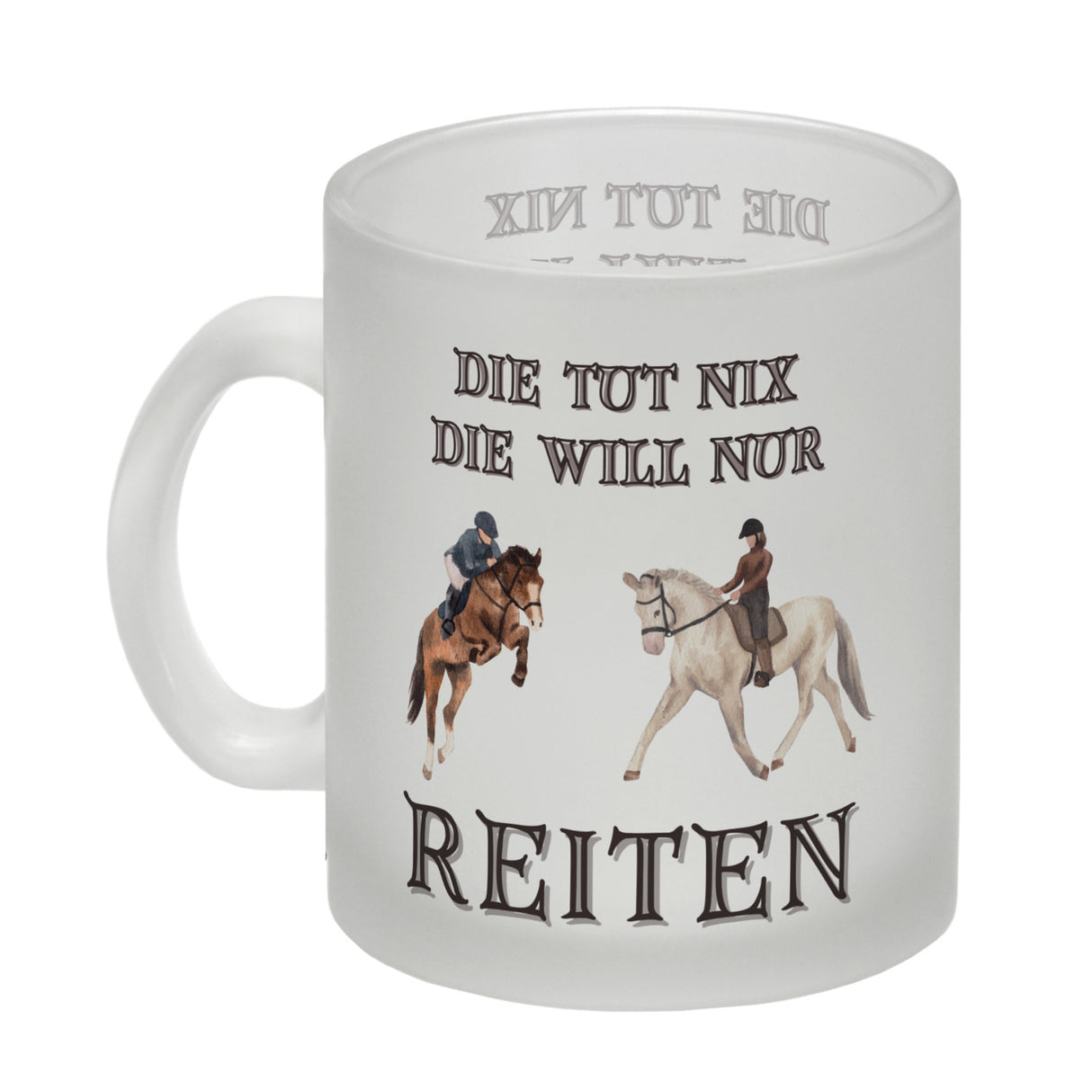 Reiten Kaffeebecher mit Spruch Die tut nix die will nur reiten