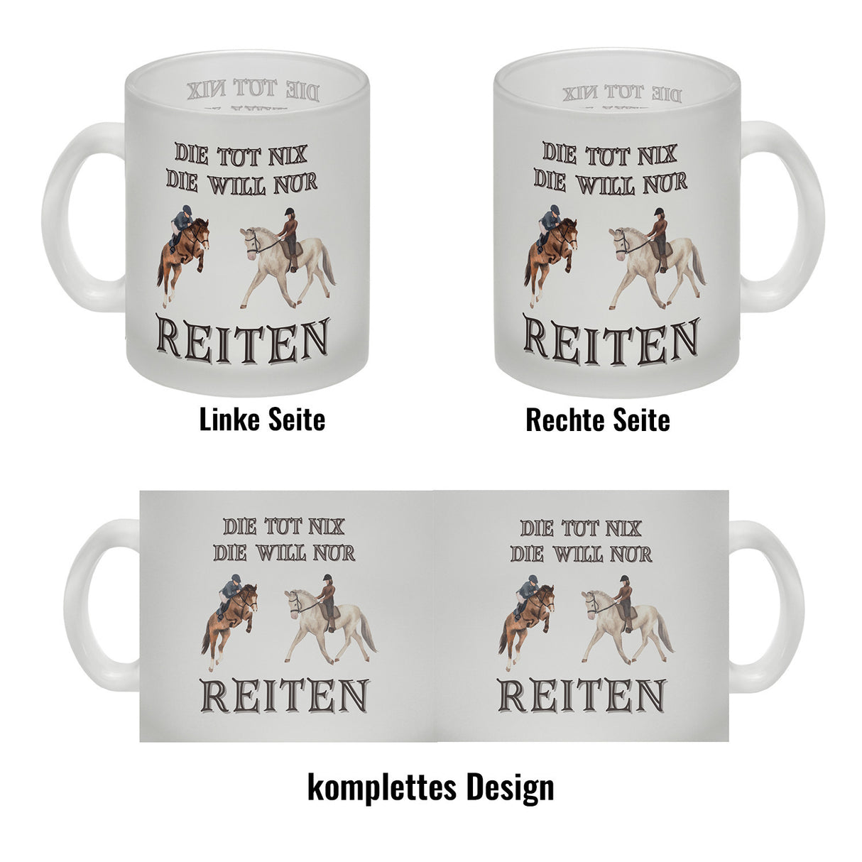 Reiten Kaffeebecher mit Spruch Die tut nix die will nur reiten