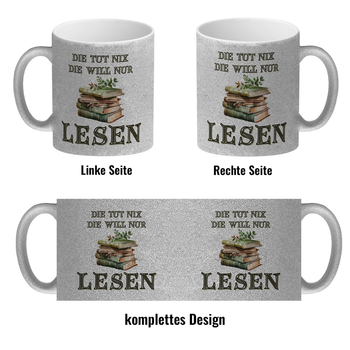 Bücher Kaffeebecher mit Spruch Die tut nix die will nur lesen