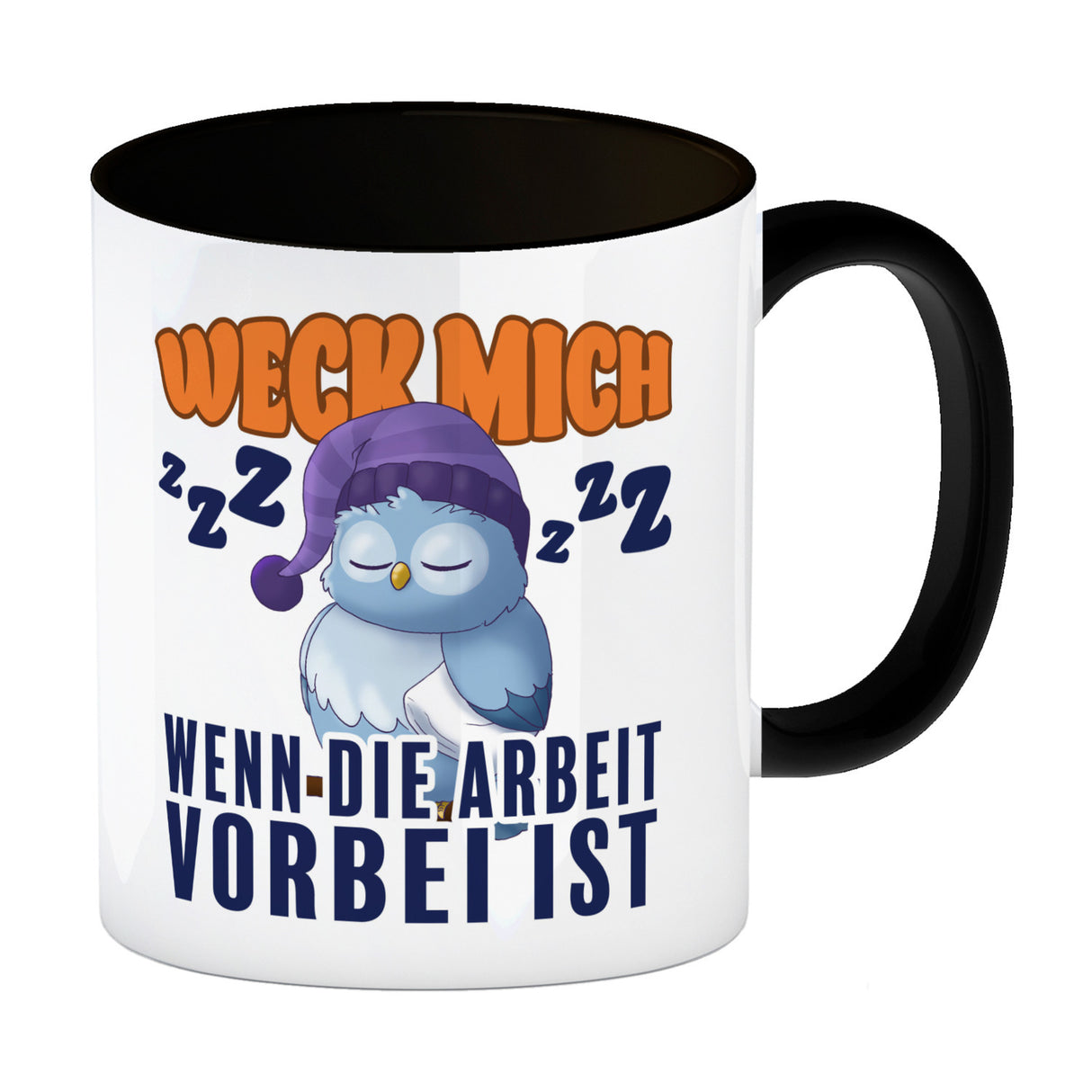 Schlafende Eule Kaffeebecher mit Spruch Weck mich wenn die Arbeit vorbei ist