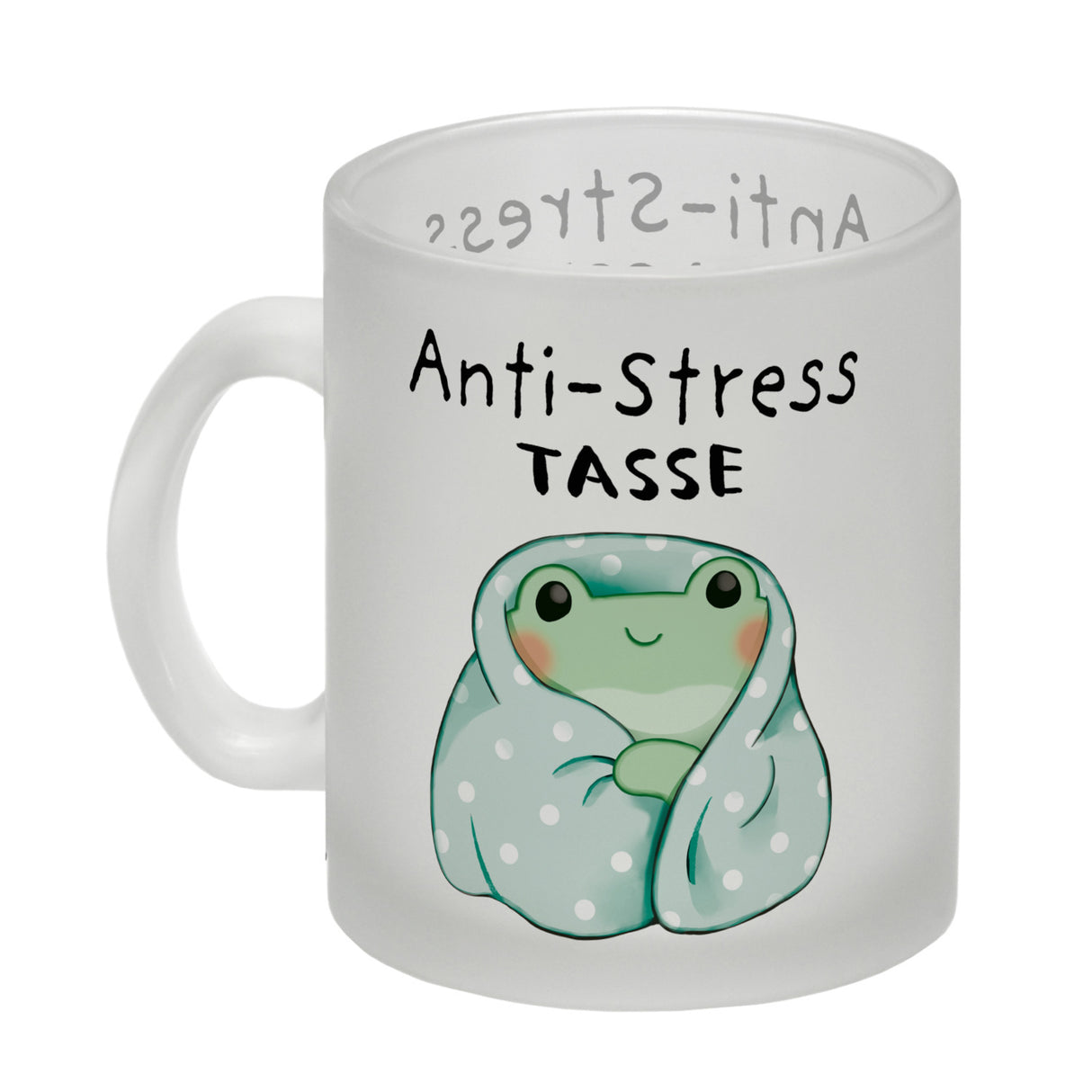 Frosch er Decke mit Spruch Anti-Stress Tasse