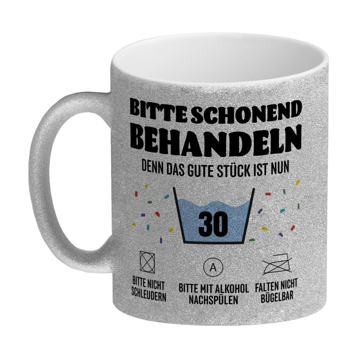 Bitte schonend behandeln - 30. Geburtstag Kaffeebecher