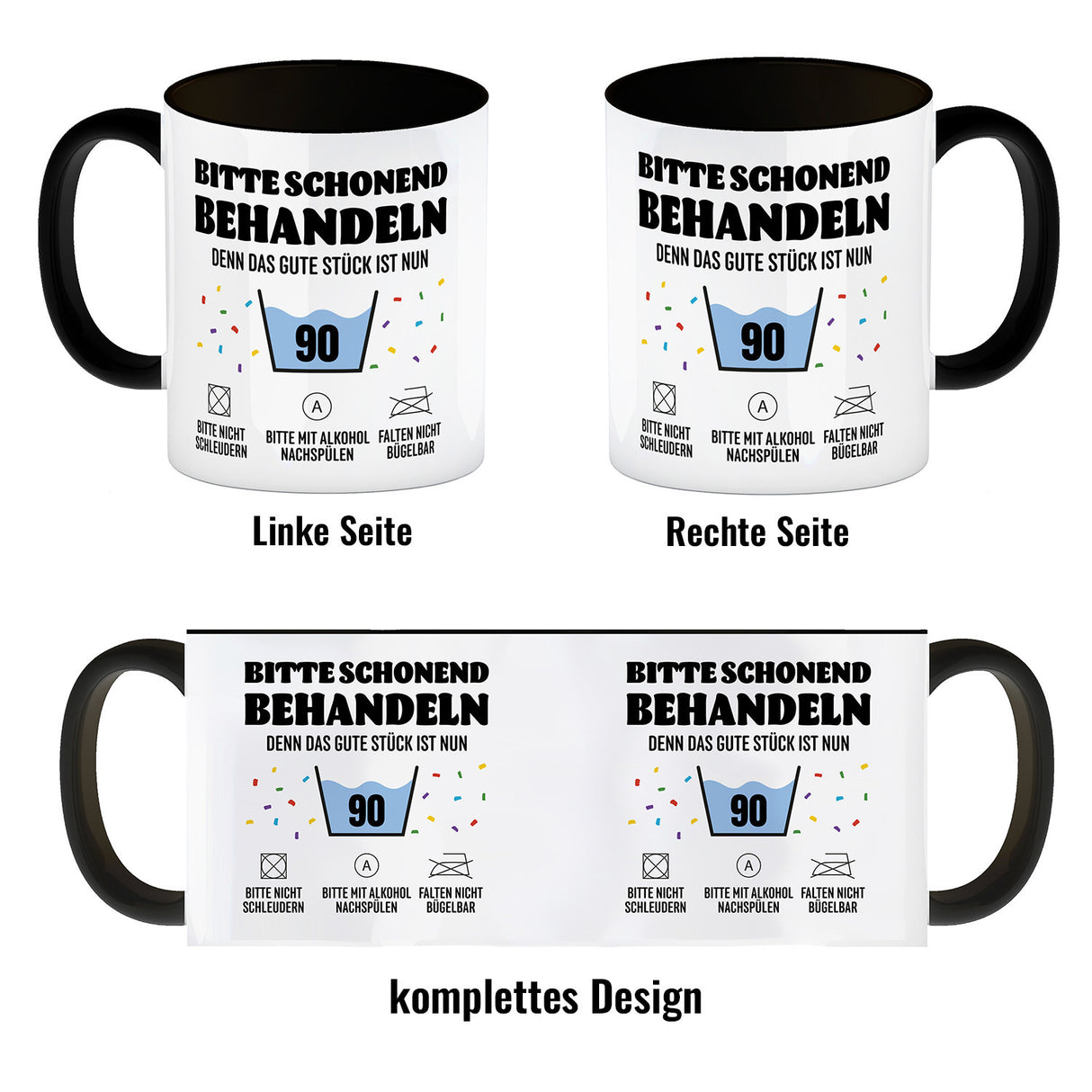 Bitte schonend behandeln - 90. Geburtstag Kaffeebecher