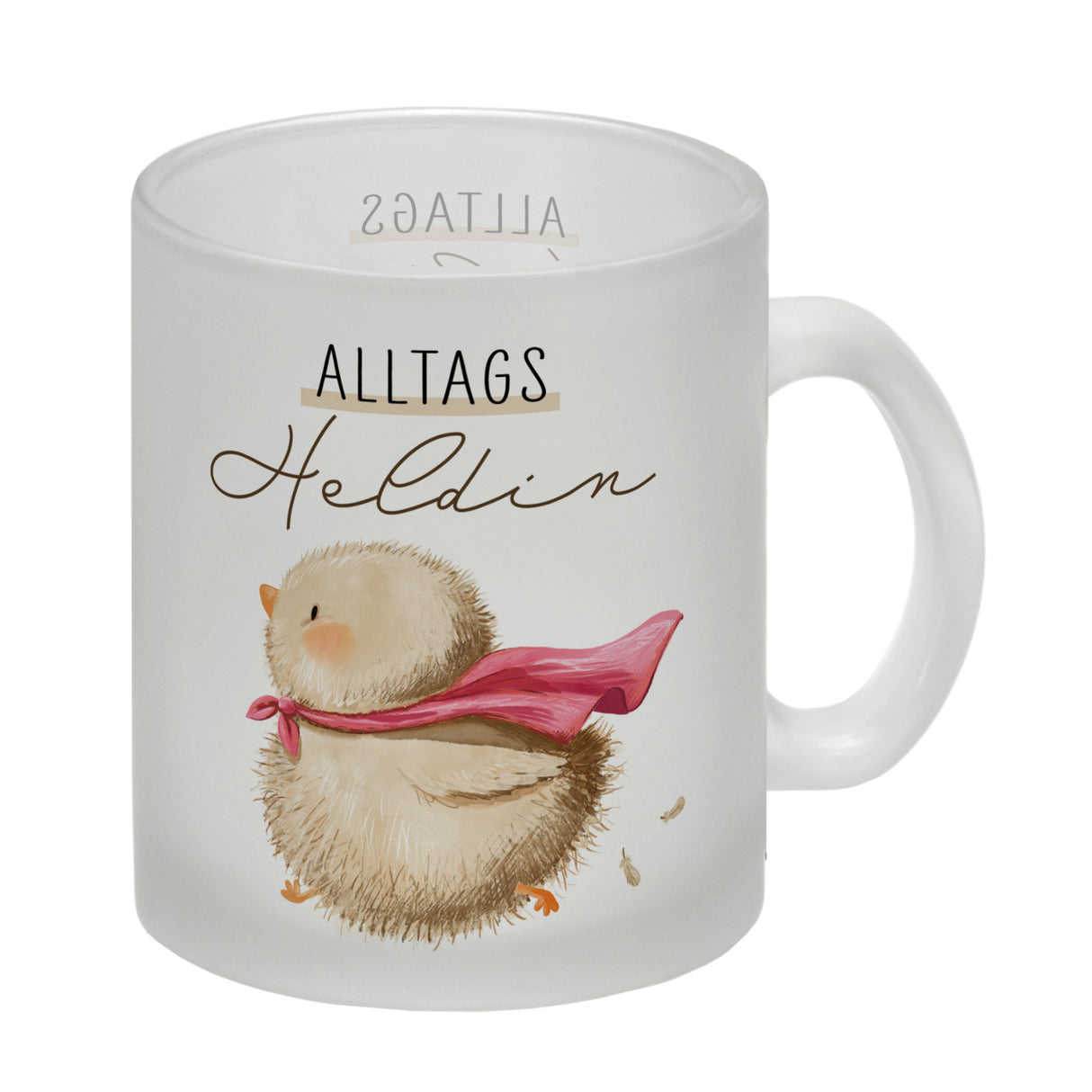 Küken Kaffeebecher mit Spruch Alltagsheldin