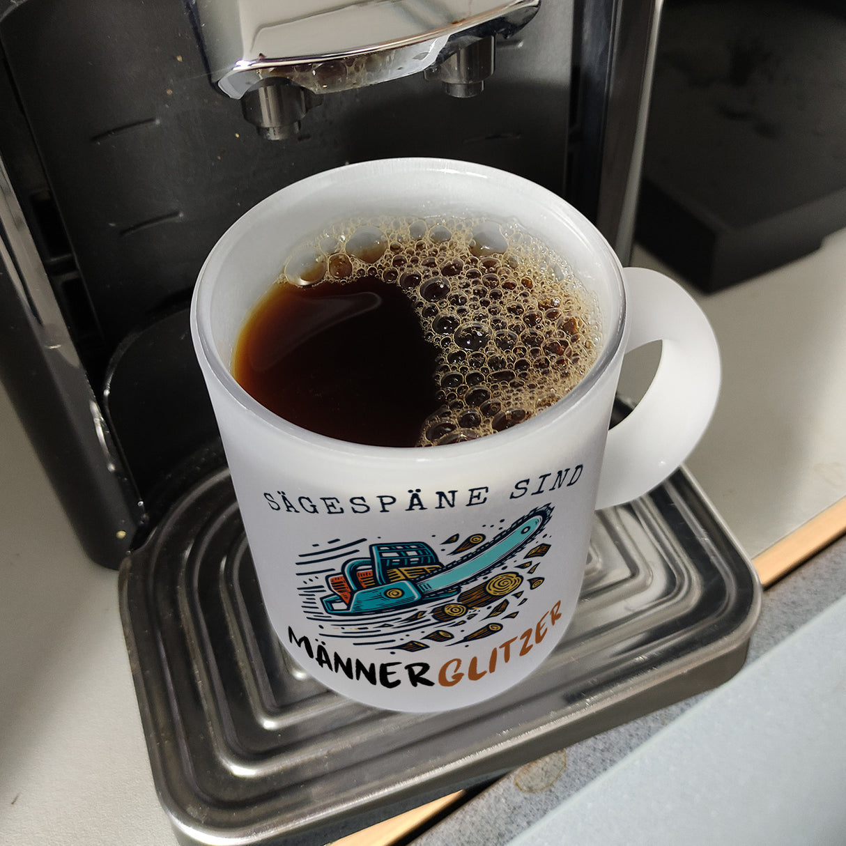 Kettensäge Kaffeebecher mit Spruch Sägespäne sind Männerglitzer