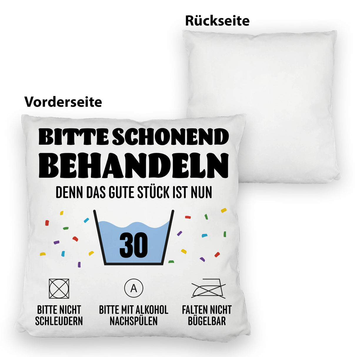 Bitte schonend behandeln - 30. Geburtstag Kissen