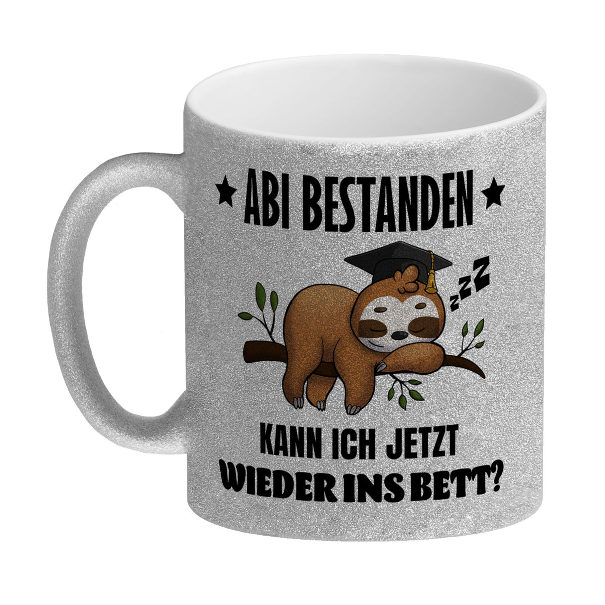Faultier Abitur Kaffeebecher mit Spruch Abi geschafft zurück ins Bett