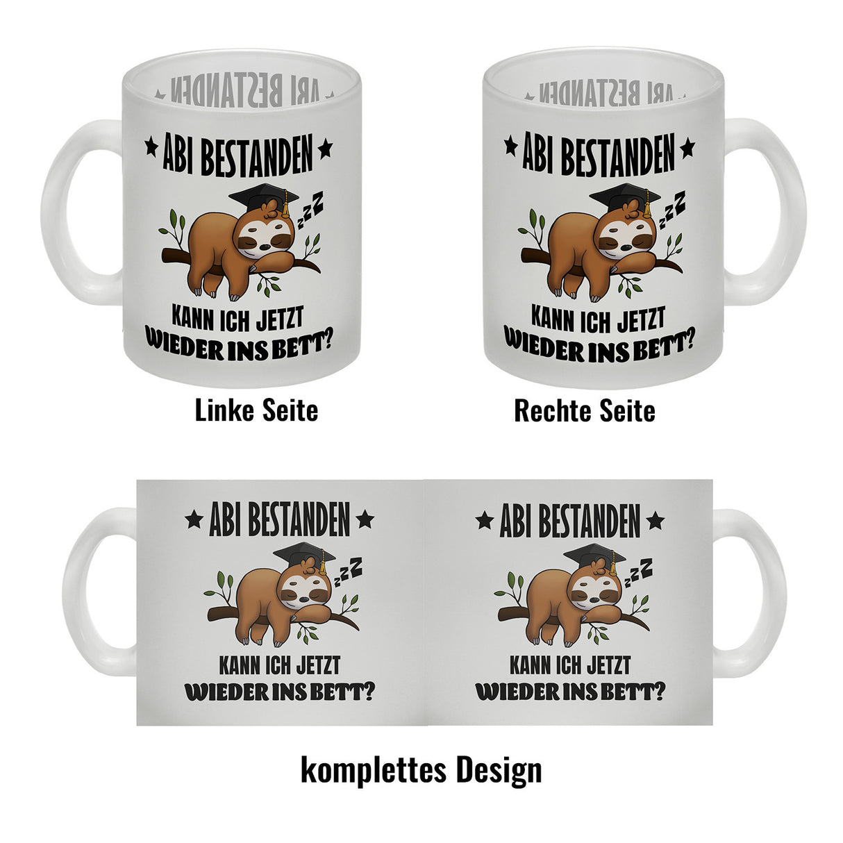 Faultier Abitur Kaffeebecher mit Spruch Abi geschafft zurück ins Bett