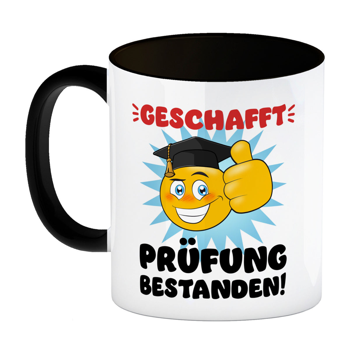 Prüfung bestanden Kaffeebecher mit Spruch Geschafft Prüfung bestanden