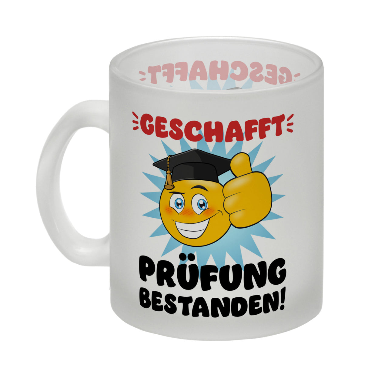Prüfung bestanden Kaffeebecher mit Spruch Geschafft Prüfung bestanden