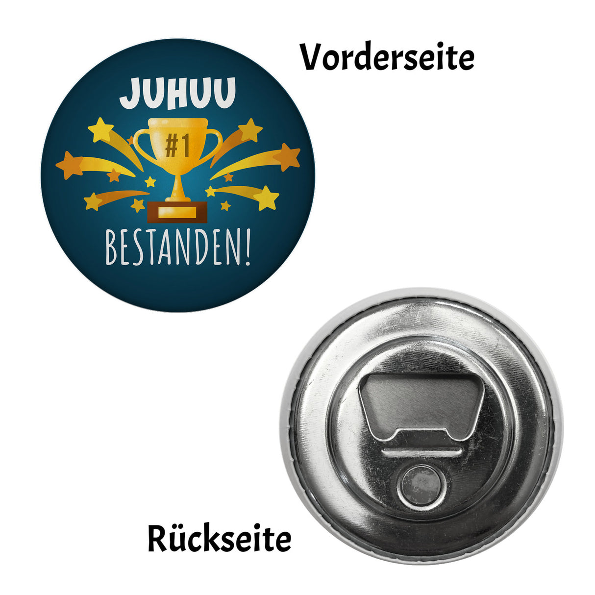Platz 1 Pokal Magnet rund mit Spruch Juhuu bestanden