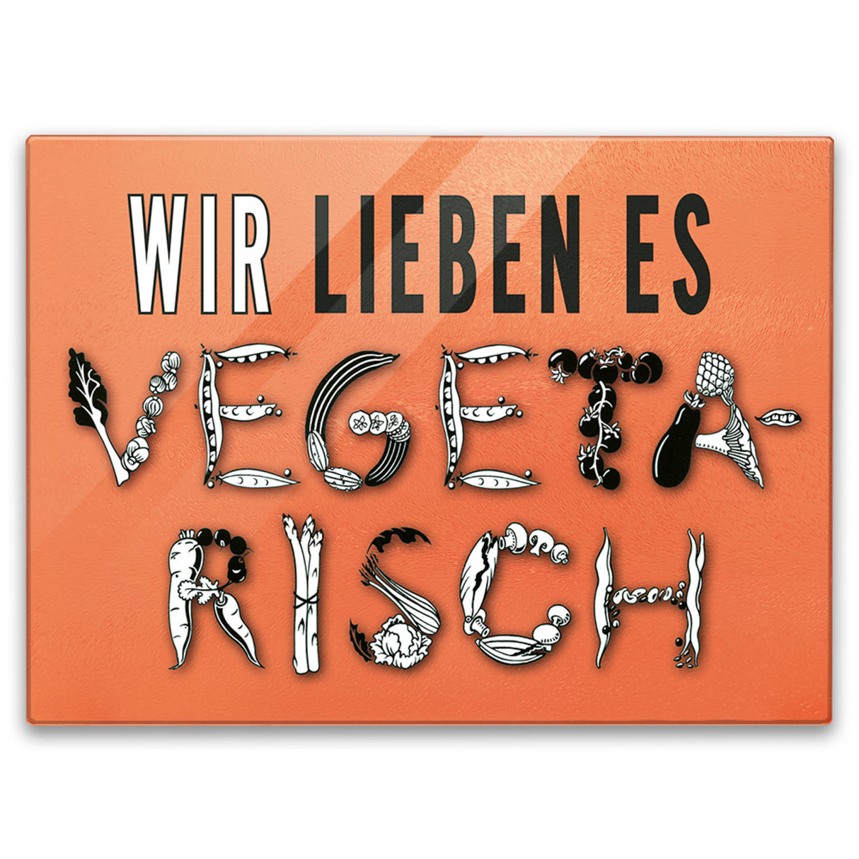 Vegetarier Schneidebrett aus Glas Glas mit Spruch Wir lieben es vegetarisch