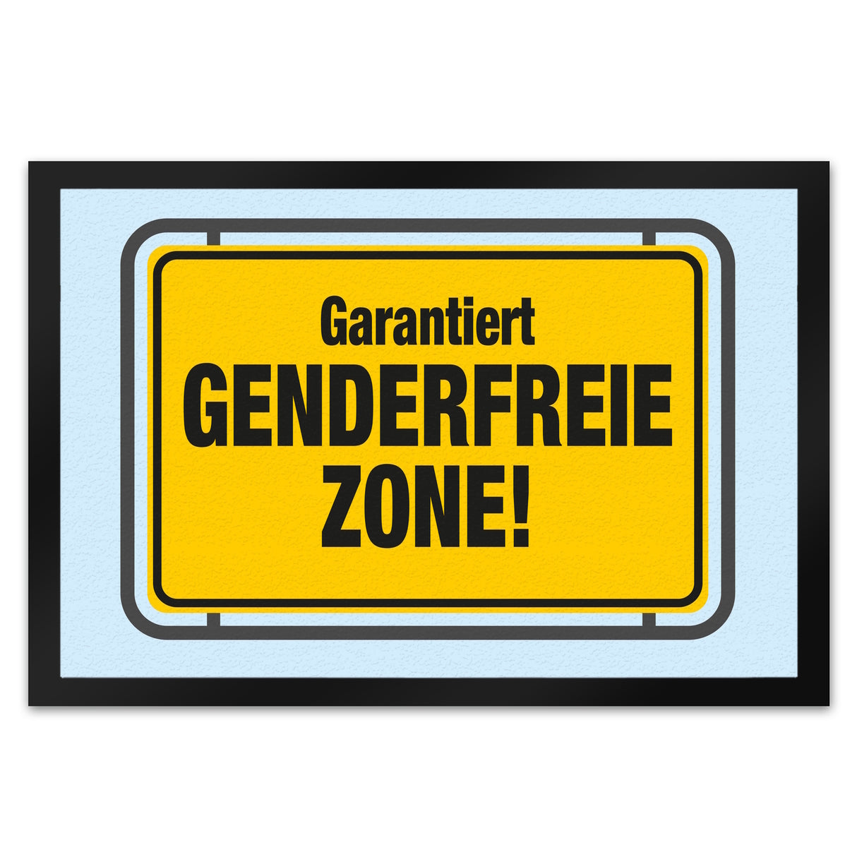 Garantiert genderfreie Zone Fußmatte in 35x50 cm in Straßenschildoptik