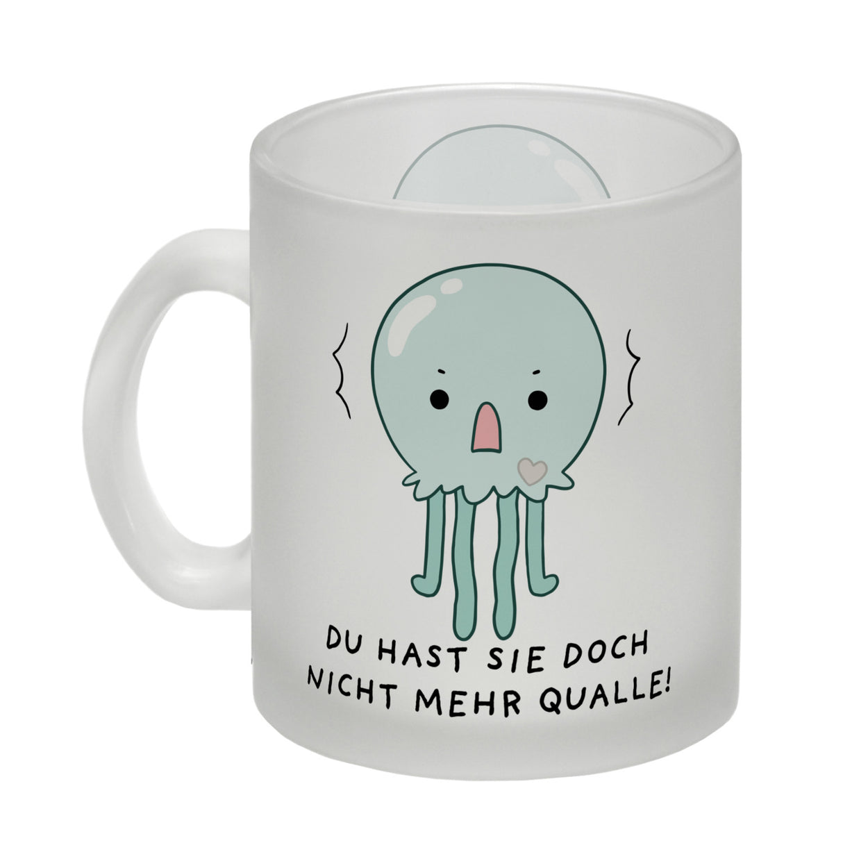 Jelly & Friends Qualle Kaffeebecher mit Spruch Du hast sie doch nicht mehr Qualle