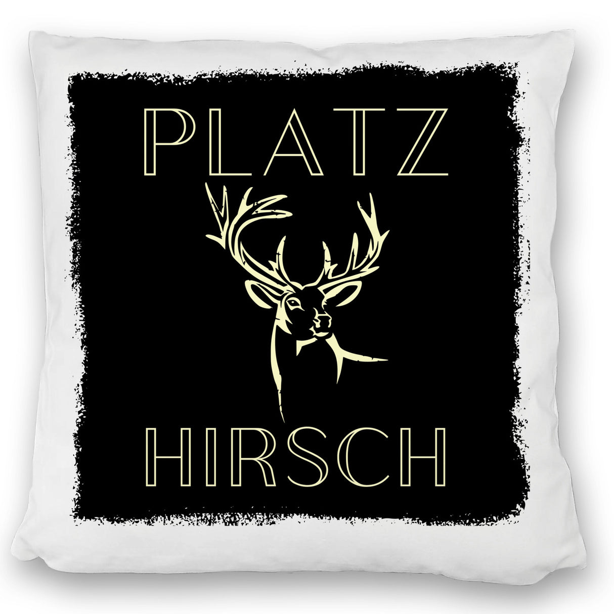 Hirsch Kissen mit Spruch Platzhirsch in braun