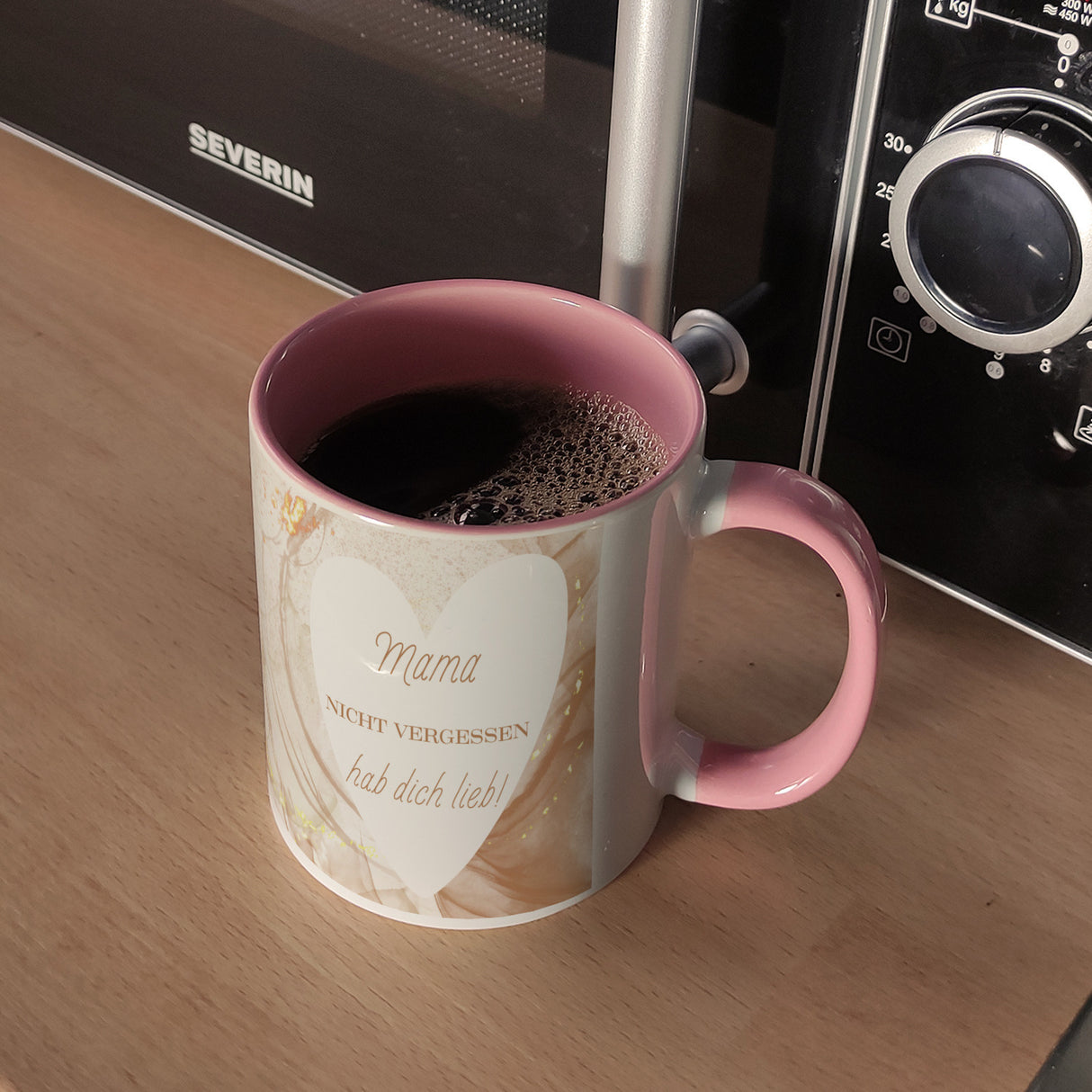 Herz Kaffeebecher mit Spruch Mama nicht vergessen ich hab dich lieb