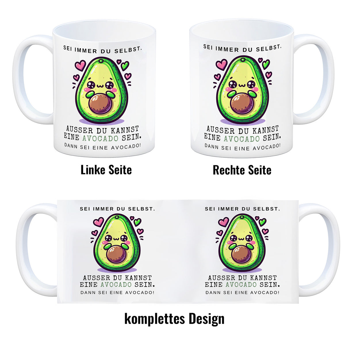 Avocado im Kawaii-Stil Kaffeebecher mit Spruch Sei du selbst oder Avocado