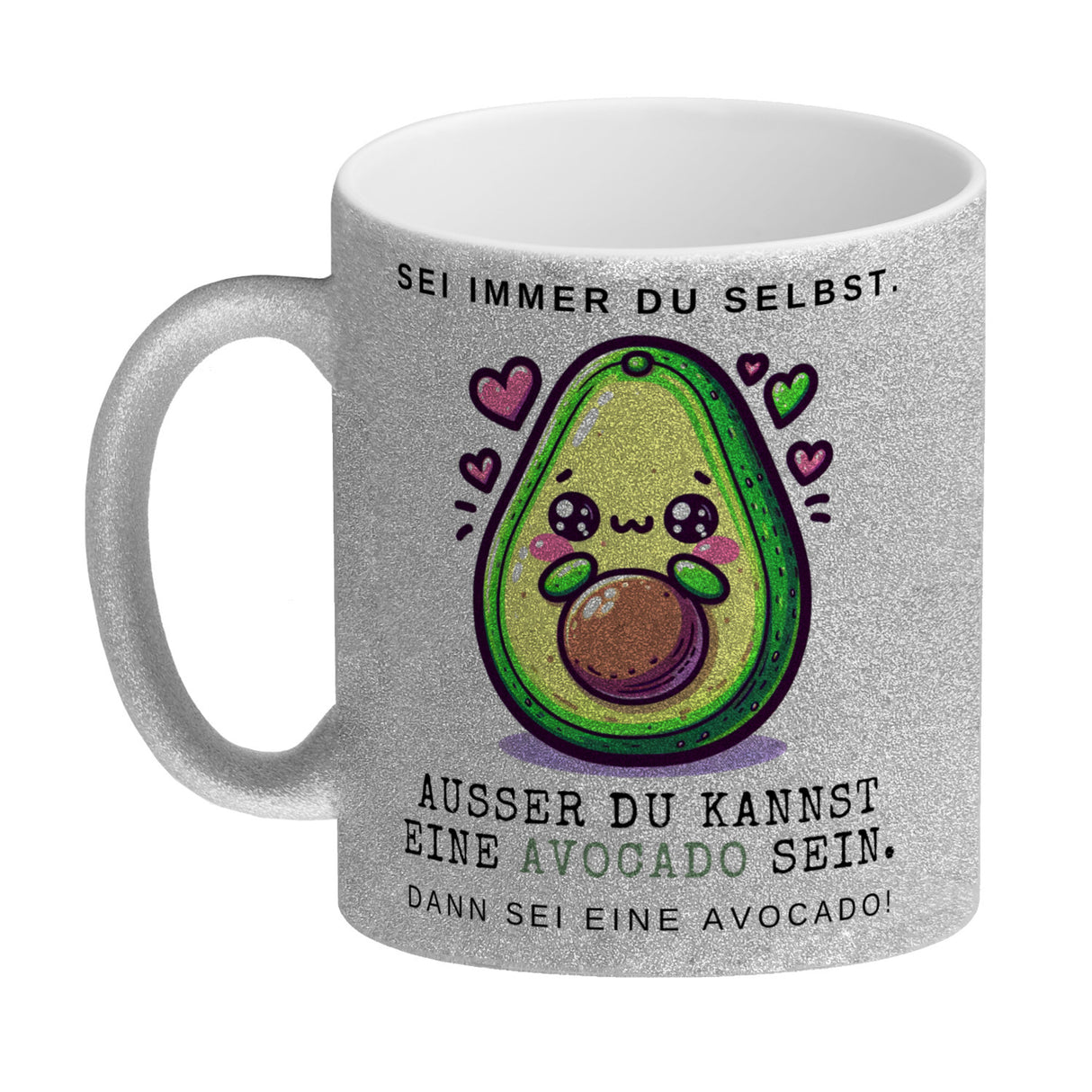 Avocado im Kawaii-Stil Kaffeebecher mit Spruch Sei du selbst oder Avocado
