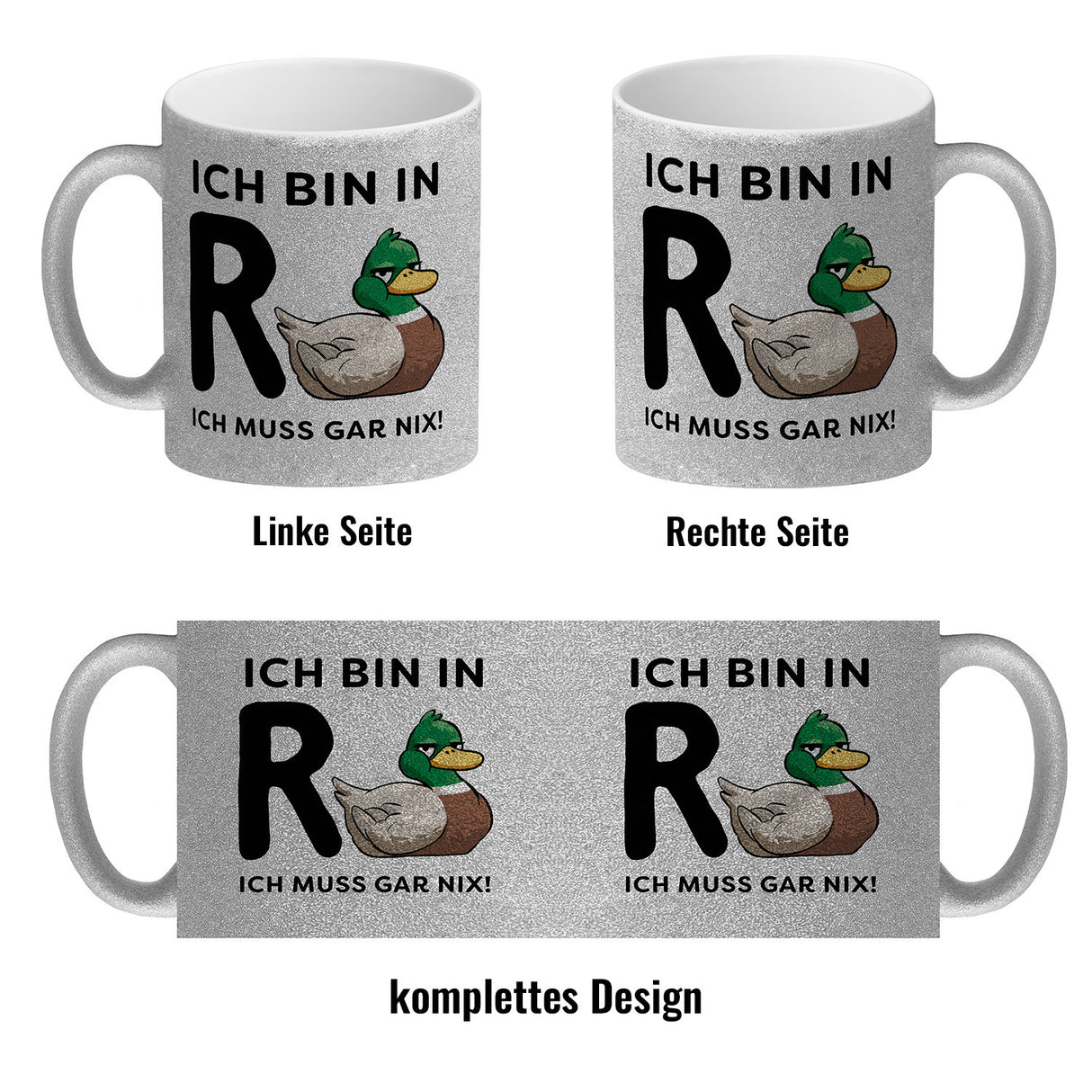 Ente Ruhestand Kaffeebecher mit Spruch Ich bin in R-Ente Ich muss gar nix