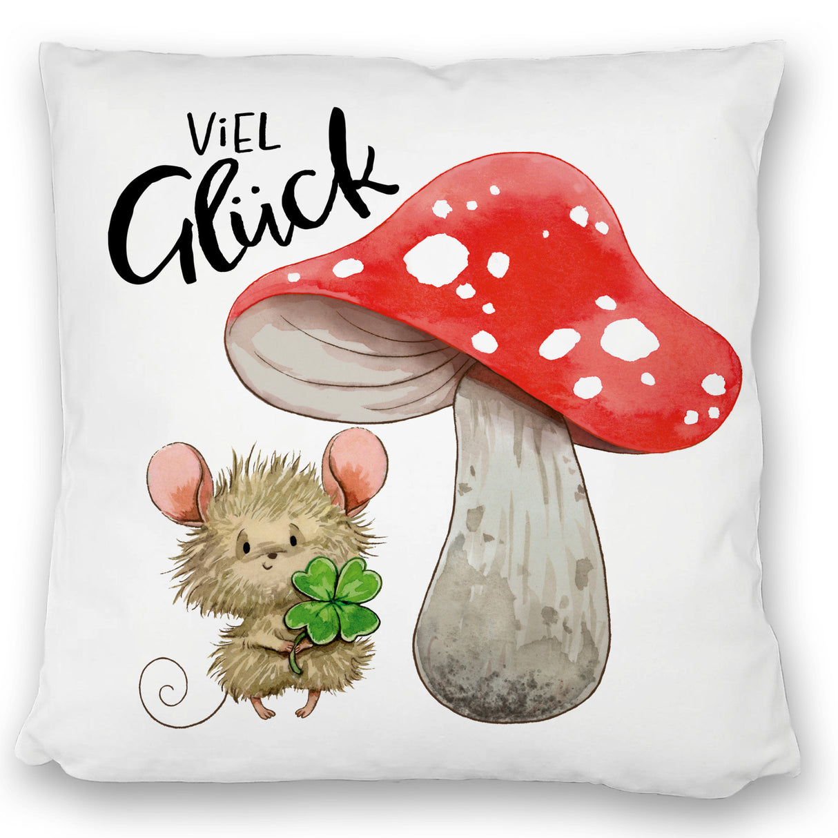 Maus mit Fliegenpilz Kissen mit Spruch Viel Glück